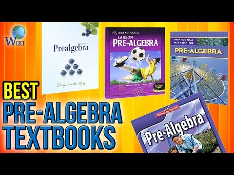 7 Best Pre-Algebra Textbooks 2017 - UCXAHpX2xDhmjqtA-ANgsGmw