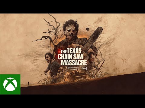 The Texas Chain Saw Massacre - Launch Trailer