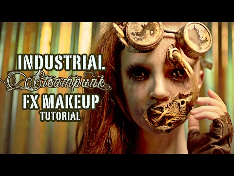 Industrial Steampunk FX Makeup Tutorial - PART 2 APPLICATION - UCoziFm3M4sHDq1kkx0UwtRw