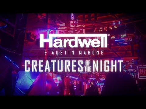 Hardwell & Austin Mahone - Creatures Of The Night (Official Lyric Video) - UCPT5Q93YbgJ_7du1gV7UHQQ