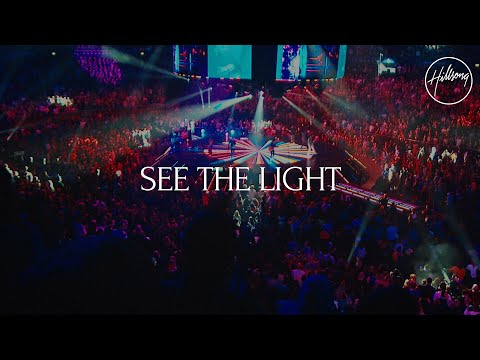 See The Light (Live) - Hillsong Worship - UC4q12NoPNySbVqwpw4iO5Vg