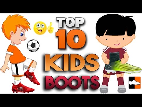 Boots for Kids Top 10 Best Soccer Cleats for Children - UCs7sNio5rN3RvWuvKvc4Xtg