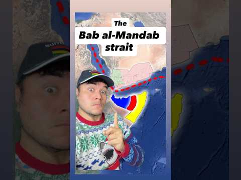 The Bab al-Mandab strait explained