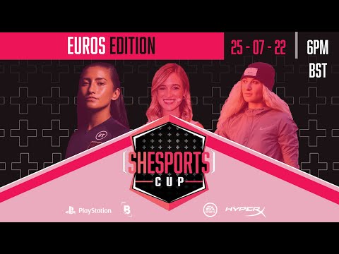 FIFA 22 | ShEsports Cup | Women's Euros Edition