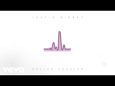 Justin Bieber - Roller Coaster (Audio) - UCHkj014U2CQ2Nv0UZeYpE_A