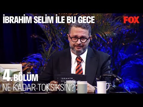 Bale Yapan Erkeğe Gülerim... - İbrahim Selim ile Bu Gece 4. Bölüm