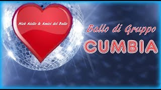 CUMBIA - Ballo di Gruppo by Nick Aiello