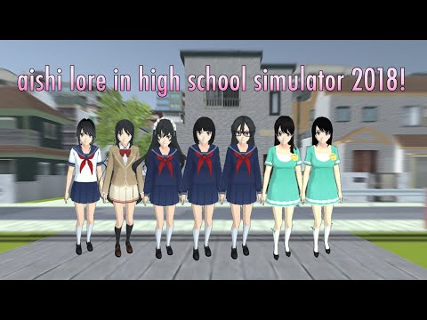 aishi lore explained in high school simulator 2018! ❤️‍🩹🔪