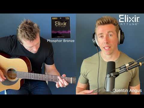 The Next Gen of Acoustic Tone | Quentin Angus compares Elixir Attune Phosphor Bronze & 80/20 Bronze