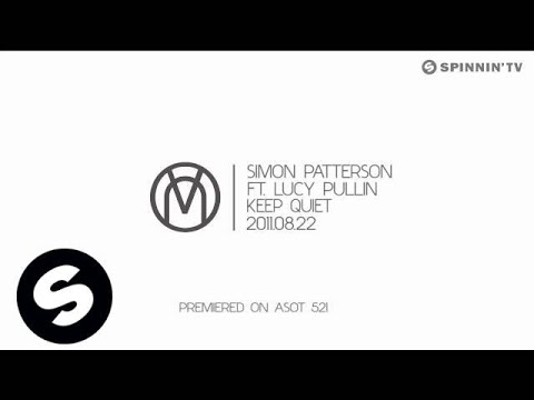 Simon Patterson featuring Lucy Pullin  - Keep Quiet [Exclusive Preview] - UCpDJl2EmP7Oh90Vylx0dZtA