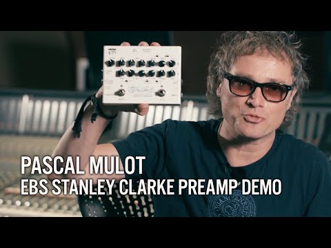 EBS Stanley Clarke Acoustic Preamp - Demo by Pascal Mulot