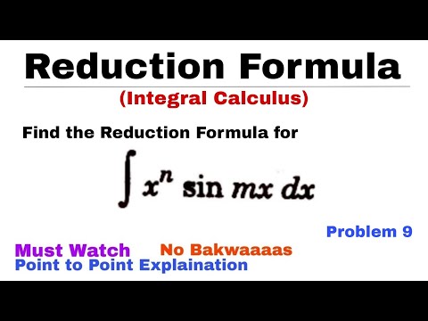 9. REDUCTION FORMULA | Concept & Problem 9 | INTEGRAL CALCULUS | Most Important Problem