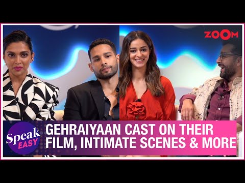 Deepika, Ananya, Siddhant & Shakun on their film Gehraiyaan, bond