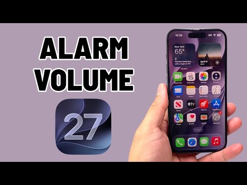 iOS 27 How To Set Alarm Volume