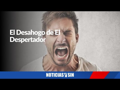 El Desahogo del El Despertador