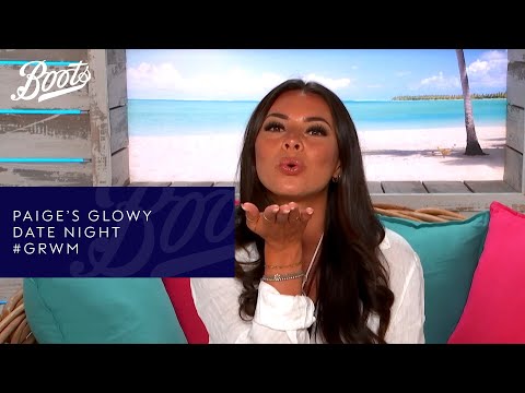 boots.com & Boots Voucher Code video: Paige's Glowy Date Night #GRWM | Make-up Tutorial | Boots X Love Island | Boots UK