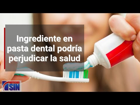 Ingrediente en pasta dental podría perjudicar la salud