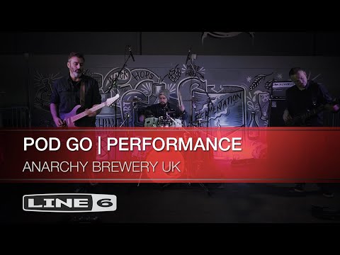 LINE 6 | POD Go | Performance - Anarchy Brewery (UK)