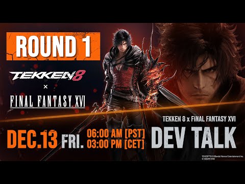 TEKKEN 8 x FINAL FANTASY XVI Dev Talk - Round 1