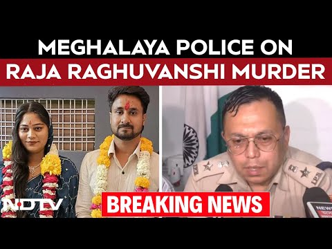 Raja Raghuvanshi Murder LIVE | Meghalaya Police On Raja Raghuvanshi Murder