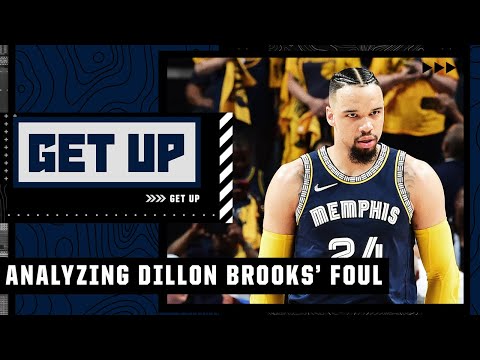 Was Dillon Brooks' flagrant 2 foul a dirty play? | Get Up video clip