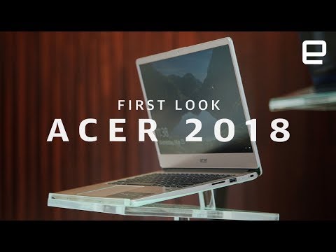 Acer 2018 PC lineup First Look - UC-6OW5aJYBFM33zXQlBKPNA