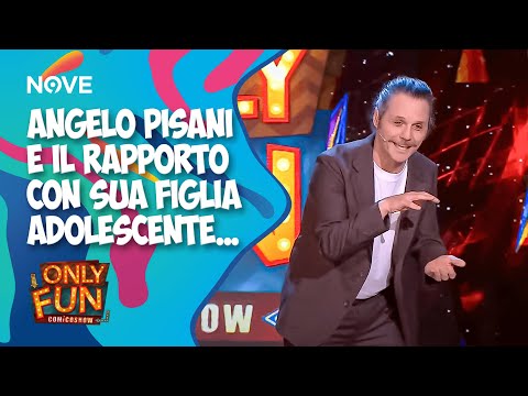 Angelo Pisani e il rapporto con sua figlia adolescente... | ONLY FUN