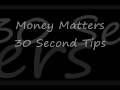 Money Matters 30 Second Tips: Budgets