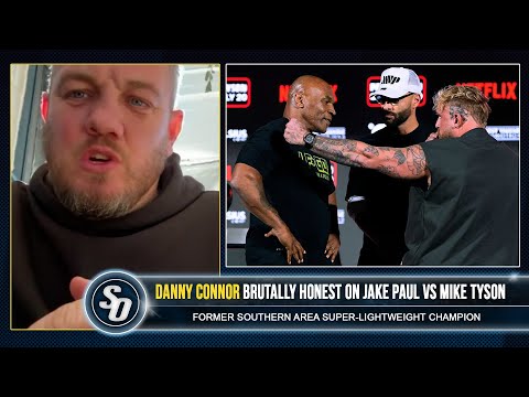 ‘JAKE PAUL VS MIKE TYSON A F***ING JOKE!’ – Danny Connor wants ANTHONY JOSHUA RETIREMENT