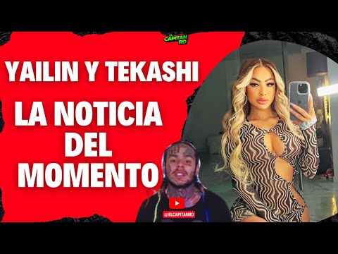 Yailin y Tekashi es la gran noticia de los medios, ponemos claro a todos.