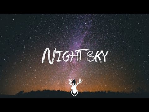 [DUBSTEP] Serobliss - Night Sky - UCUavX64J9s6JSTOZHr7nPXA