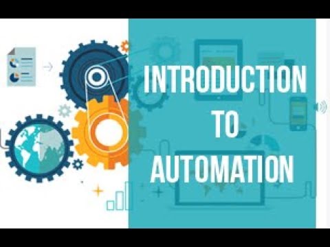 Introduction to Automation | Types & Application of Automation