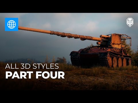 3D Style Showcase—Tier X Part 1—World of Tanks