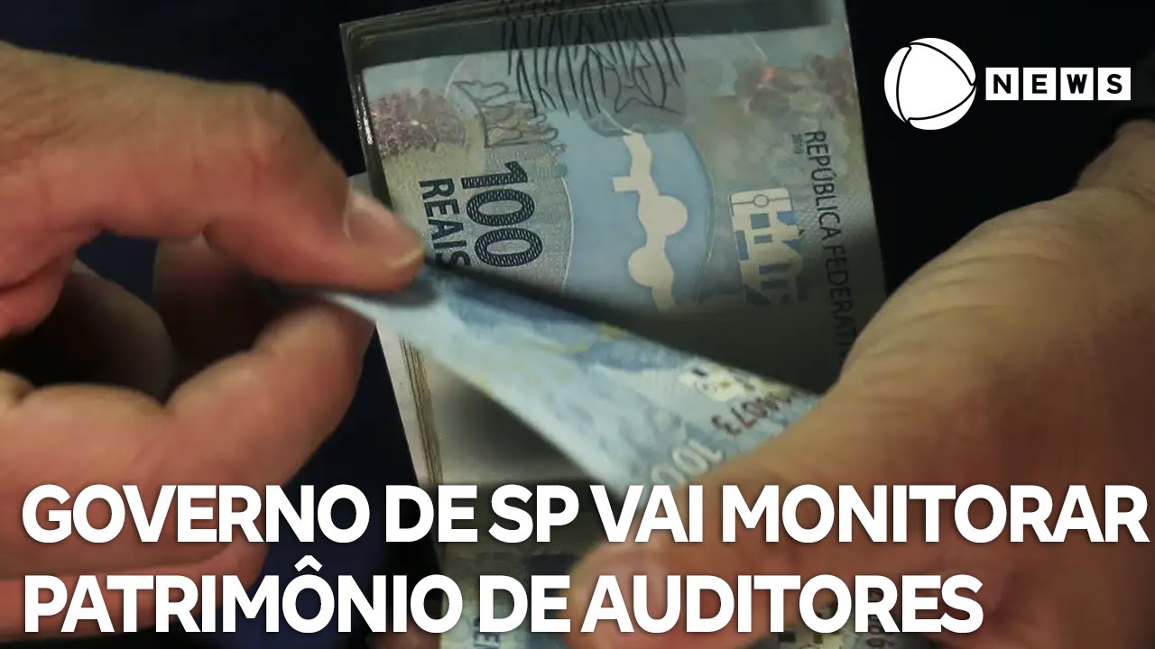Governo de São Paulo vai monitorar patrimônio de auditores