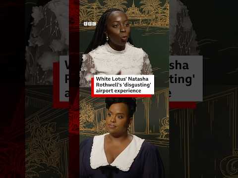 White Lotus' Natasha Rothwell's 'disgusting' airport experience. #WhiteLotus #TV #TVShow #BBCNews