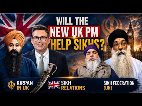 Kaumi Chetna Can Sikhs Believe the Next UK PM? Kaumi Chetna Akaal Channel