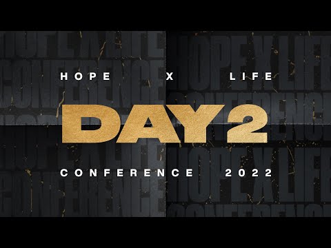 Hope X Life Conference  Day 2  Lakewood Church