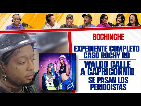 EXPEDIENTE COMPLETO DE ROCHY RD - WALDO CALLE A CAPRICORNIO TV - El Bochinche