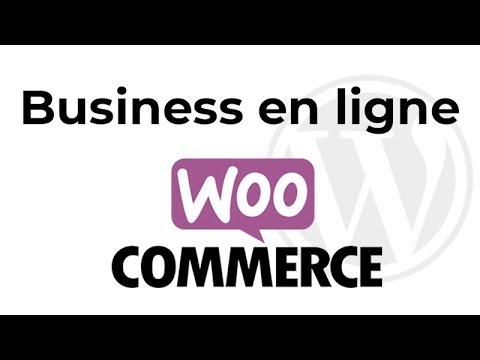 e-Commerce: Créer un Site en 2h ! [WORDPRESS + WOOCOMMERCE] 2018