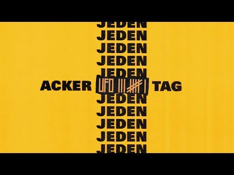Ufo361 - "ACKER JEDEN TAG" (prod. von Sam4) (2018)