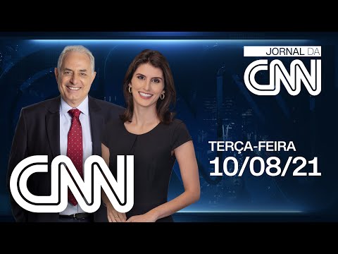 JORNAL DA CNN - 10/08/2021