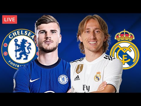 CHELSEA vs REAL MADRID - LIVE STREAMING - Champions League - Football Match