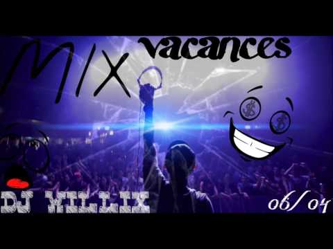 MIX BOUYON VACANCES (DJ WILLIX) part.1