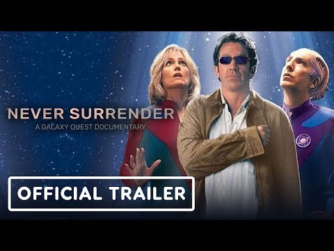 Never Surrender: A Galaxy Quest Documentary - Official Trailer - UCKy1dAqELo0zrOtPkf0eTMw