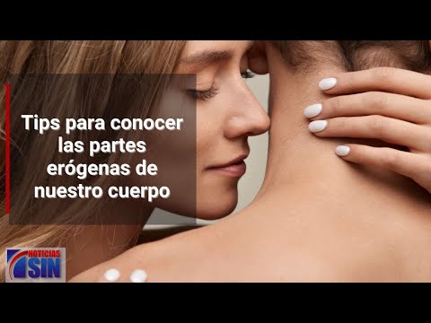 Consejos para descubrir las zonas erógenas