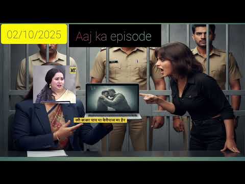 02/10/2025 aaj ka ful episode