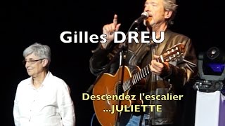 Gilles DREU - Descendez l'escalier....