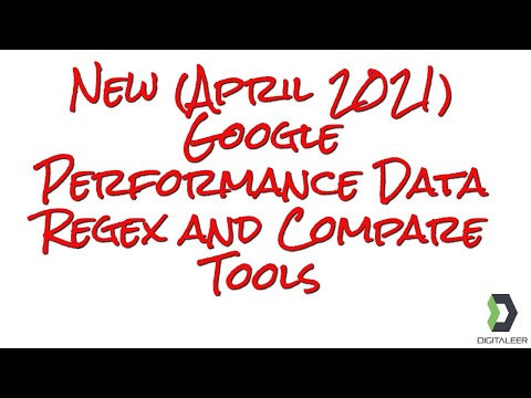 New (April 2021) Google Performance Data Regex and Compare Tools