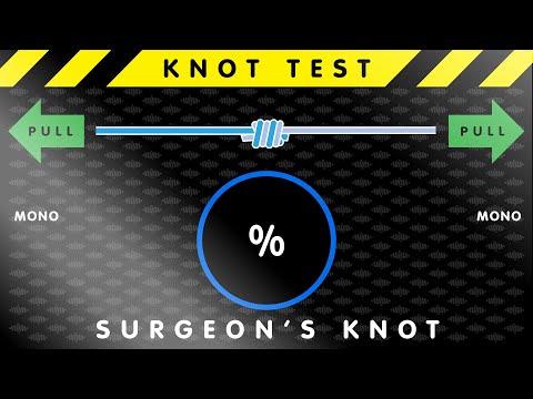 BEST KNOTS TEST :  Surgeon's Knot