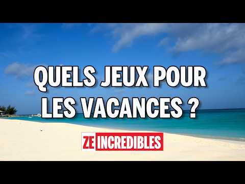 Épisode spécial été : quels jeux pour les vacances ?